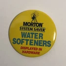 Morton System Saver Water Softeners Advertising Pin Walmart Yellow Salt. Fixed Price $12.41.