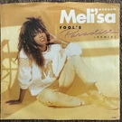 Meli Sa Morgan Fool Paradise/getting Know You Better- Capitol B-5600 Ps. Fixed Price $24.99.