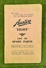 Austin "eight" List Of Spare Parts Pub #1809 July 1939 Rare Original Vintage. Fixed Price $29.75.